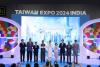 Taiwan Expo in India 2024 Accelerates Taiwan-India Cooperation