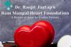 Dr. Ranjit Jagtap’s Ram Mangal Heart Foundation: A Beacon of Hope for Cardiac Patients