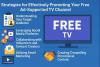 Strategies for Effectively Promoting Your Free Ad-Supported TV Channel