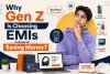 Why Gen Z Is Choosing EMIs Over Savings: The Psychology Behind Personal Loans
