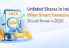 Unlisted Shares in India: What Smart Investors Should Know in 2026