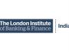 London Institute of Banking and Finance enters the Indian market with the aim to collaborate with Corporates, Universities and Colleges to empower