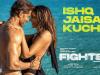 'Ishq Jaisa Kuch' laden with groove & punch with scorching chemistry between Hrithik and Deepika