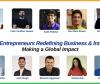 Top 10 Entrepreneurs Redefining Business and Innovation, Making a Global Impact