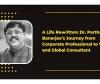 A Life Rewritten: Dr. Partha Banerjee’s Journey from Corporate Professional to Writer and Global Consultant