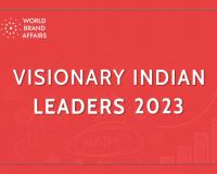 World Brand Affairs releases the List of Visionary Indian Leaders of The Year 2023