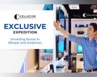 Cellecor Announces Opening of its 2 “Exclusive Brand Store” at Bhopal and Andaman & Nicobar Islands