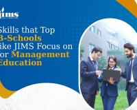 Skills that Top B-Schools like JIMS Focus on for Management Education