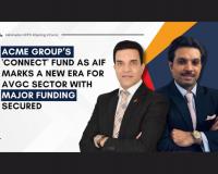 ACME Group’s ‘Connect’ Fund as AIF Marks a New Era for AVGC Sector with Major Funding Secured