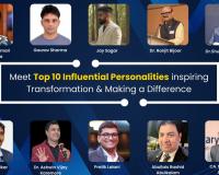 Meet Top 10 Influential Personalities inspiring Transformation and Making a Difference