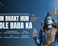 Grand Launch of Devotional Song “Main Bhakt Hoon Bhole Baba Ka”