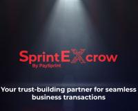 PaySprint Launches SprintEXCROW: Bringing Unmatched Security and Trust to High-Value Transactions