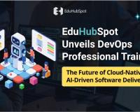 EduHubSpot Unveils DevOps Professional Training: The Future of Cloud-Native & AI-Driven Software Delivery