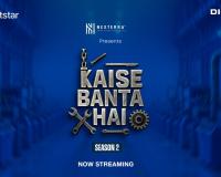Digikore Studios Launches “Kaise Banta Hai Season 2”, A Captivating Web Series Exploring How Everyday Things Are Made