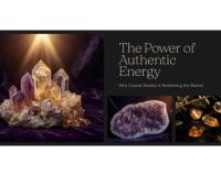 How to Identify Real Healing Crystals and Why Authentic Energy Matters