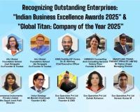 Recognizing Outstanding Enterprises: ‘Indian Business Excellence Awards 2025’ & ‘Global Titan: Company of the Year 2025’