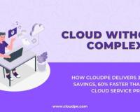 Cloud Without Complexity: How CloudPe Delivers 30 Percent Cost Savings, 60 Percent faster than other cloud service providers