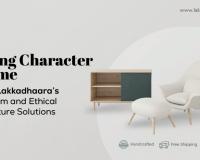 From Tradition to Modern Homes: Lakkadhaara’s Handcrafted, Eco-Friendly Furniture