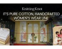 Knitting Knot Launches Its Pure Cotton, Hand-Embroidered Women’s Wear Collection Inspired by Motherhood and Modern Elegance