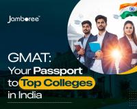 GMAT Not Just for Universities Abroad; Now Opening Doors to Top Colleges in India Too