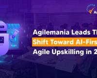 Agilemania Leads the Shift Toward AI-First Agile Upskilling In 2026
