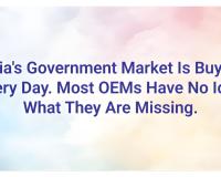 India’s Government Market Is Buying Every Day. Most OEMs Have No Idea What They Are Missing.