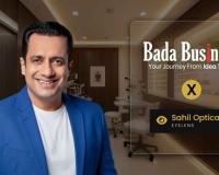 Sahil Optical Partners with Dr. Vivek Bindra’s Bada Business Private Limited, Achieves Better Workflow Management, Enhanced Accountability, and Rapid Business Expansion