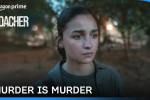 Alia Bhatt on ‘Poacher’: ‘Murder is murder’