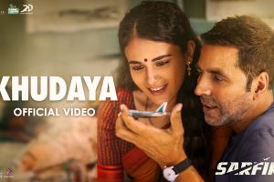 Akshay Kumar's 'Sarfira' Releases Soulful Qawwali 'Khudaaya'