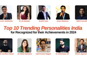 Top 10 Trending Personalities in India Recognized for Their Achievements in 2024