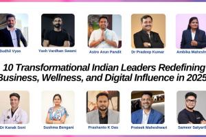 10 Transformational Indian Leaders Redefining Business, Wellness, and Digital Influence in 2025