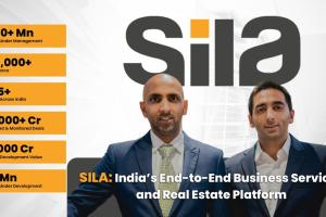 SILA emerges as one of India’s fastest-growing Business Services and Real Estate Platforms