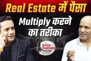 Honeyy Katiyal Shares Insights on Scaling Trust, Resilience, and Leadership in Real Estate on Bada Business Podcast