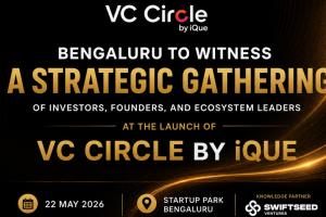 Top Minds in Startup Investing to Gather in Bengaluru for the Launch of VC Circle by iQue