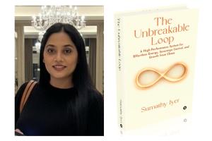 Sumathy Iyer Redefines Resilience and Performance Through The Unbreakable Loop