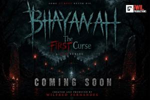 IWIL Productions Announces BHAYAAVAH: The First Curse, a New Indian Psychological Horror Web Series, Coming 2026