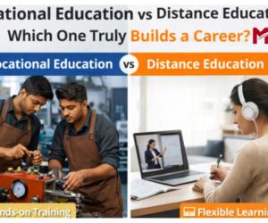 Vocational Education vs Distance Education: Which One Truly Builds a Career? MIT University Sikkim Explains